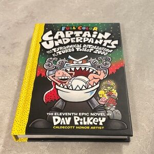 Captain Underpants And The Tyrannical Retaliation Of The Turbo Toilet 2000